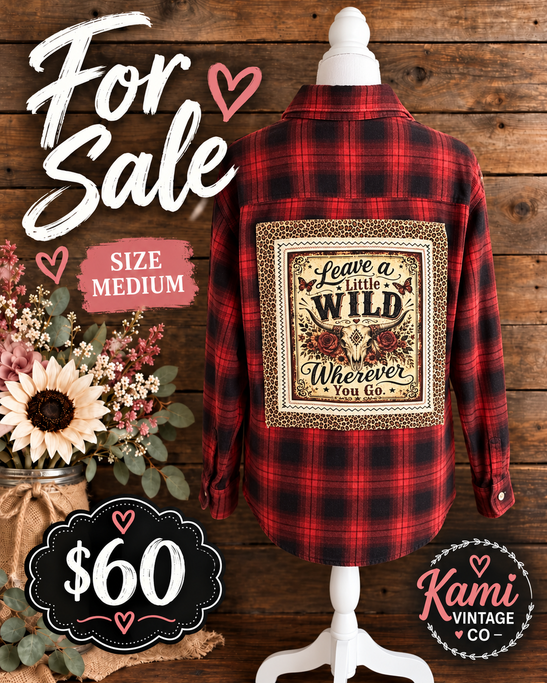 Size Medium red and black plaid flannel with Leave a Little Wild Wherever You Go floral skull back panel and leopard-print border.