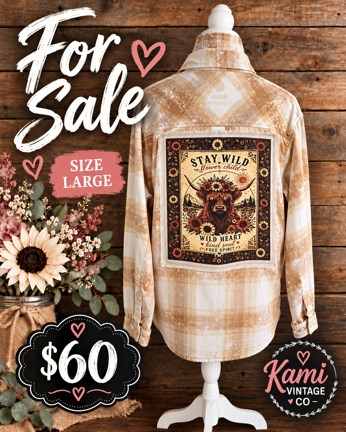 Size Large cream and tan plaid flannel with Stay Wild Flower Child Highland cow and floral back panel.