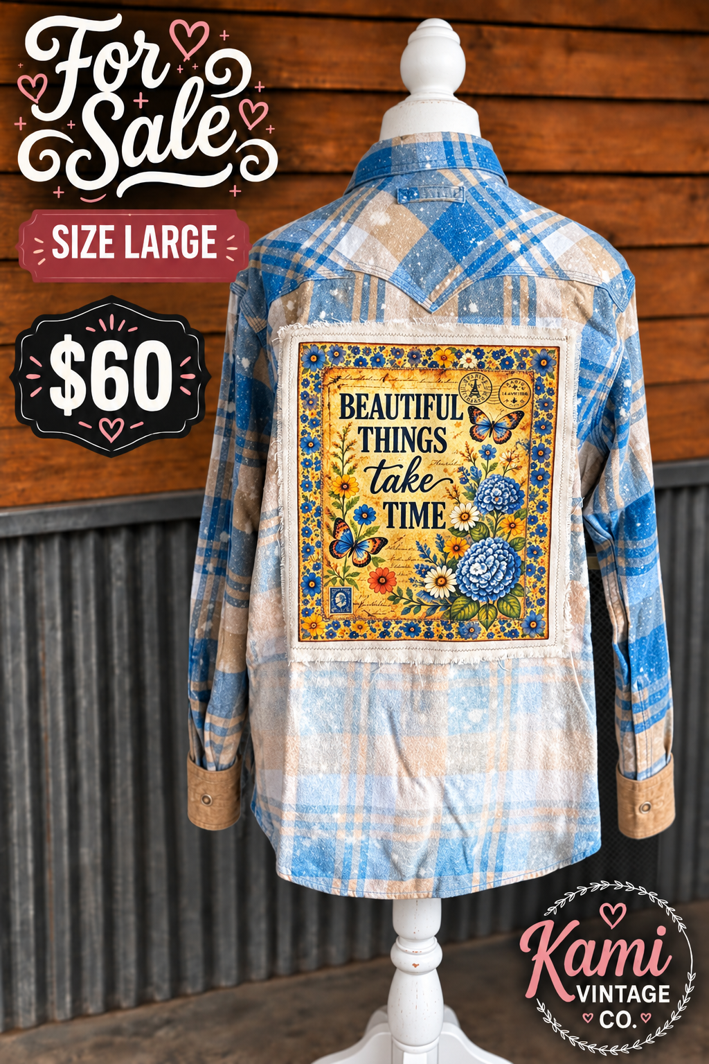 Size Large light blue plaid vintage flannel with a Beautiful Things Take Time butterfly and floral back design