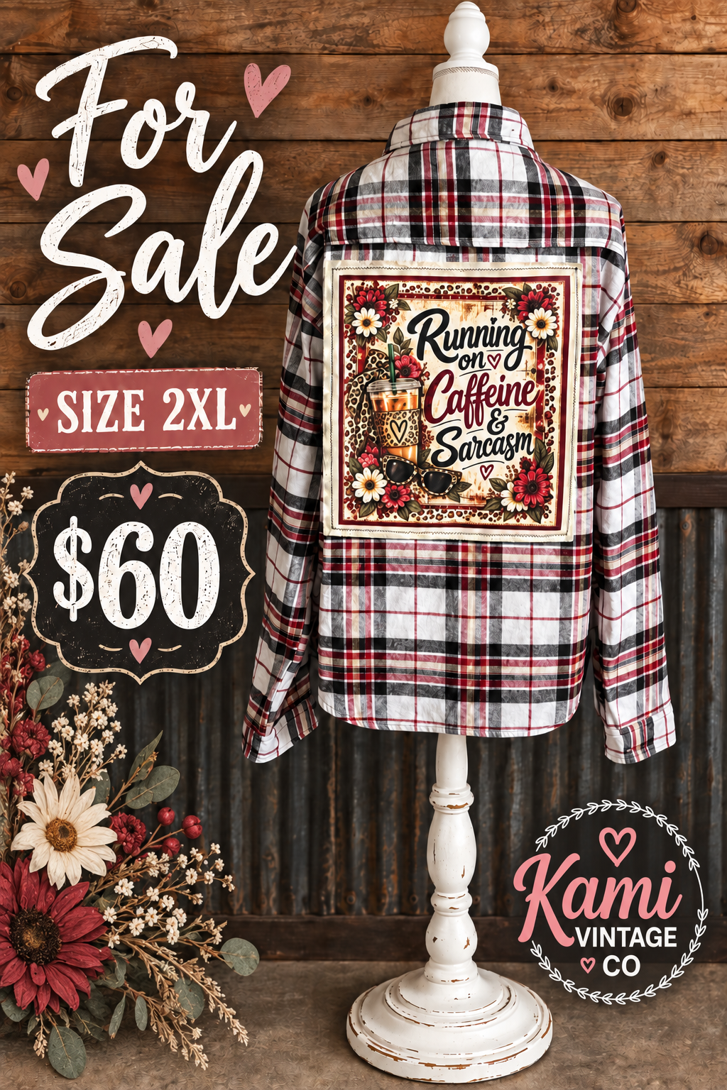 Size 2XL white black and red plaid vintage flannel with a Running on Caffeine and Sarcasm coffee back design