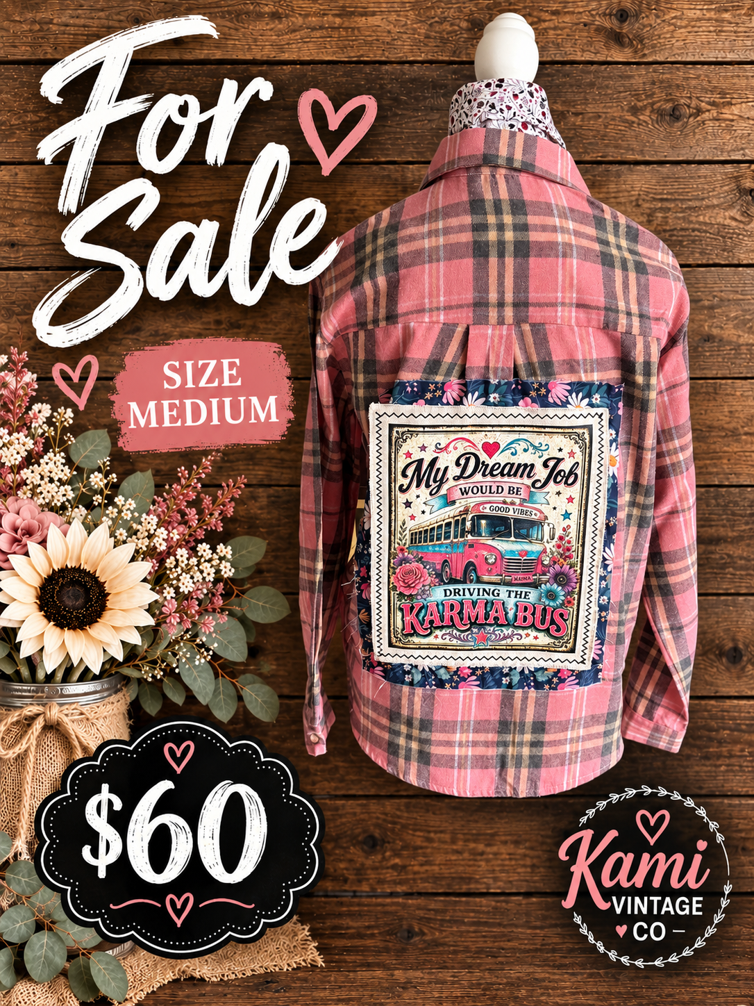 Size Medium pink plaid vintage flannel with a colorful My Dream Job Would Be Driving the Karma Bus back design