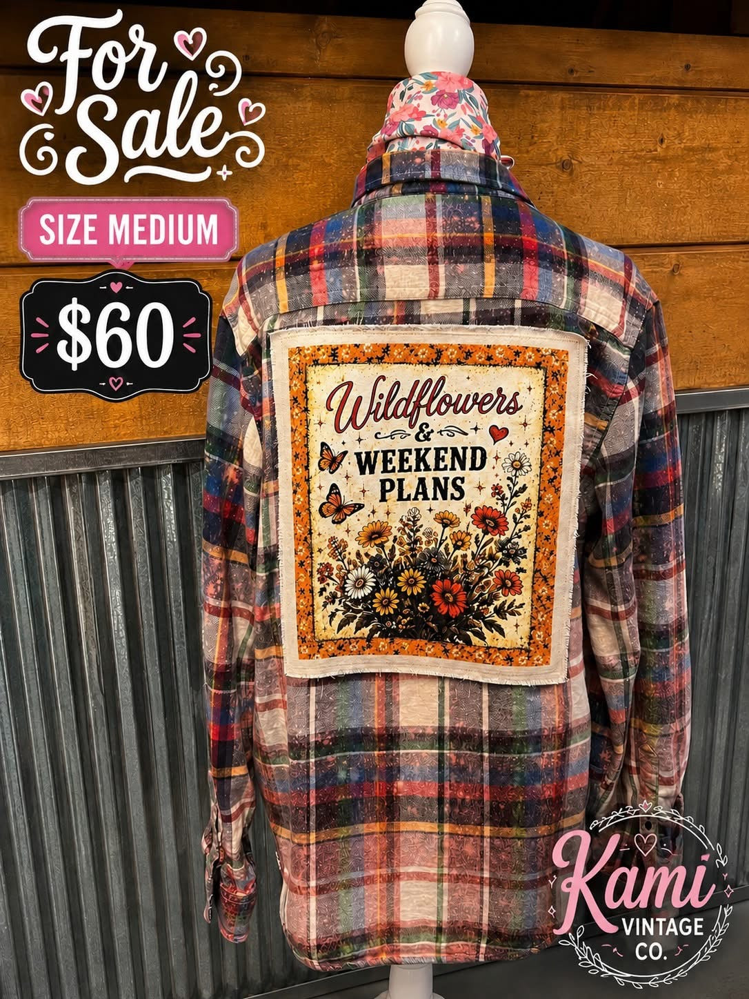 Wildflowers & Weekend Plans Upcycled Flannel