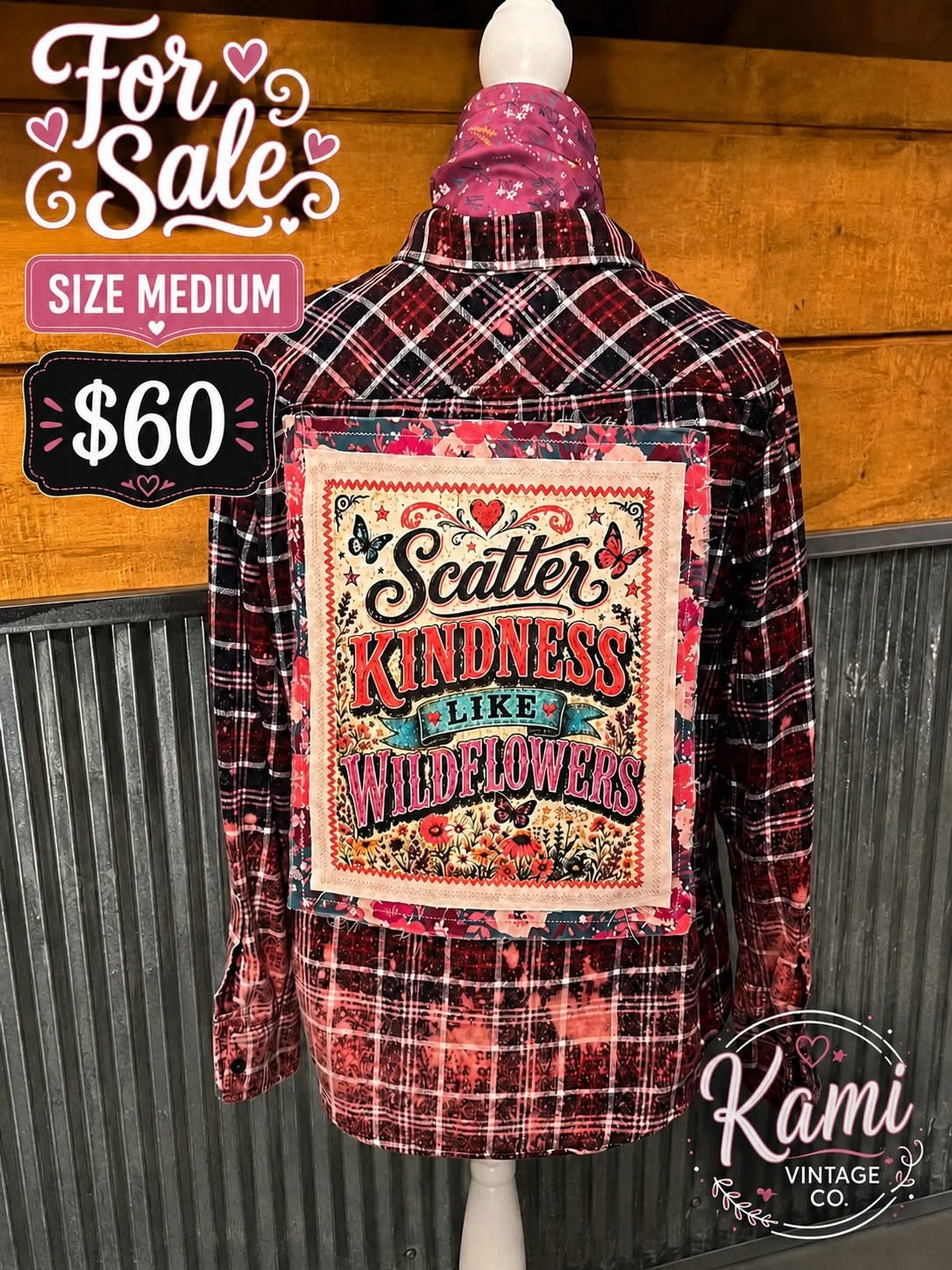 Scatter Kindness Like Wildflowers upcycled flannel, size medium