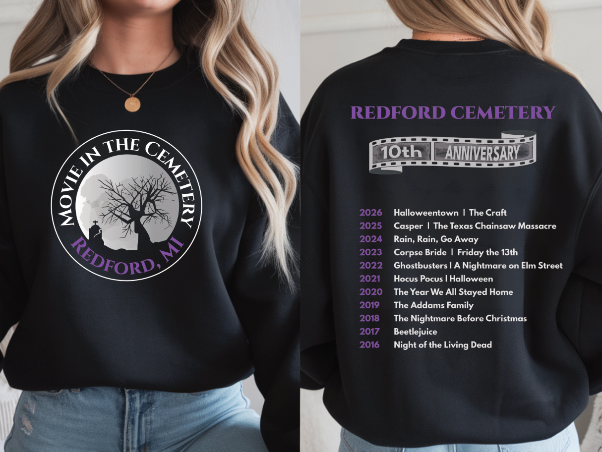 Movie at Redford Cemetery Crewneck Sweatshirt, Hoodie or Long Sleeve T-Shirt