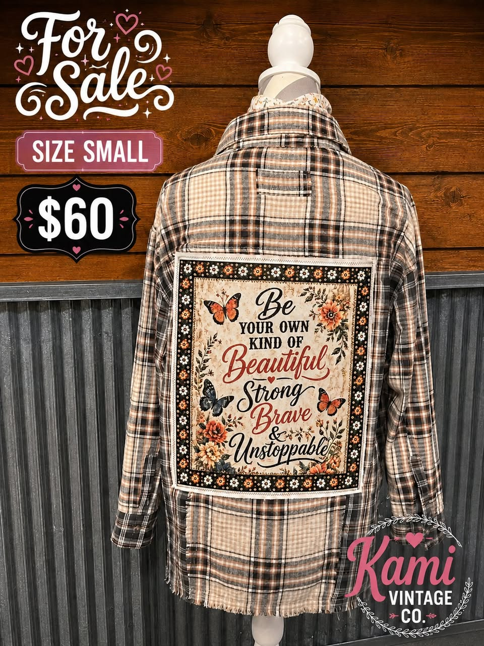 Be Your Own Kind of Beautiful upcycled vintage flannel, size small, back view showing custom graphic patch